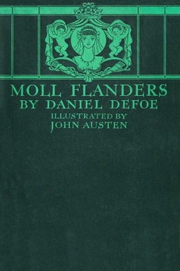 Moll Flanders by Daniel Defoe