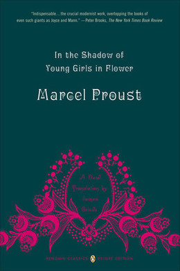In the Shadow of Young Girls in Flower by Marcel Proust